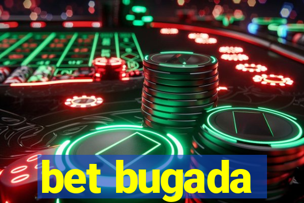 bet bugada